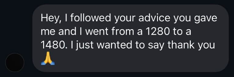 Message thanking Scott after following his advice: a score jump from 1280 to 1480
