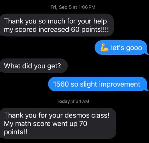 Messages thanking Scott: a 1560 score, and a Desmos class that raised a math score by 70 points