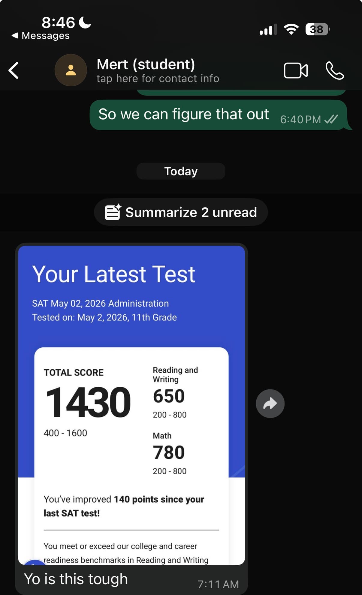 Score report and message from Mert: a 1430, up 140 points (650 reading and writing, 780 math)