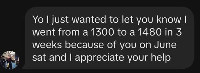 Message thanking Scott: a score jump from 1300 to 1480 in three weeks